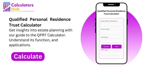 Qualified Personal Residence Trust Calculator .